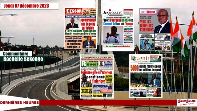 Titrologue du jeudi 07 décembre 2023/ Titrologue: jeudi 07 décembre 2023/Conseil des ministres: 1.022 cliniques clandestines bientôt fermées en Côte d'Ivoire