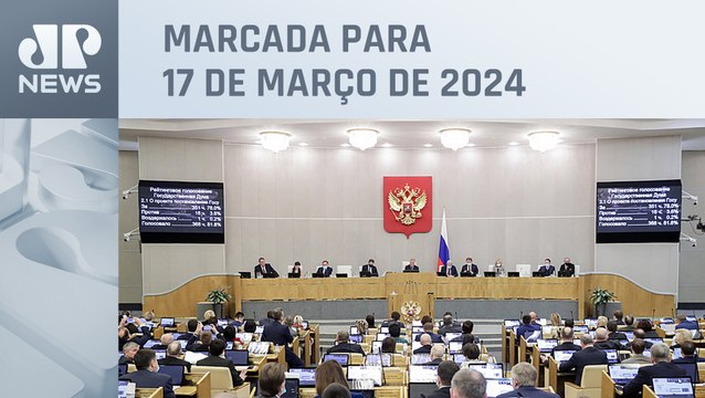 Parlamento da Rússia confirma realização de eleições presidenciais