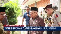 Alasan Wapres Maruf Amin Usulkan Tampung Pengungsi Rohingya di Pulau Galang Kepulauan Riau