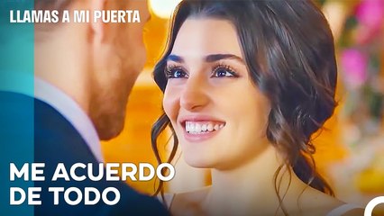 Serkan Volvió A Recordar Su Gran Amor - Llamas A Mi Puerta