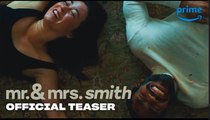 Mr. & Mrs. Smith | Season 1 Official Teaser Trailer - Donald Glover, Paul Dano, Sarah Paulson, Maya Erskine | Prime Video