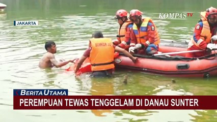 Kronologi Perempuan Berusia 21 Tahun Tewas Tenggelam di Danau Sunter