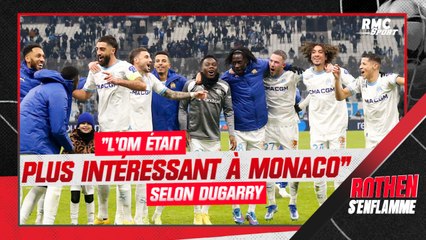 OM 3-0 OL : Pour Dugarry, "l'OM était beaucoup plus intéressant à Monaco"