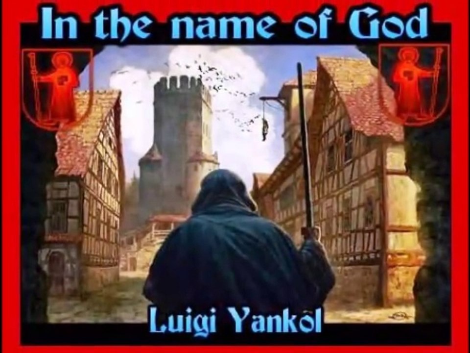 In the Name of God  Luigi Yankol
