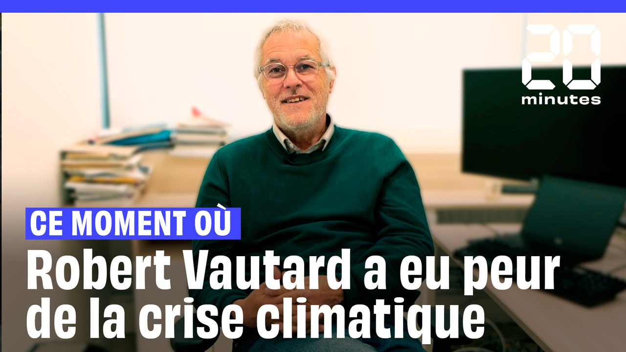 Ce moment où Robert Vautard a pris peur face à la réalité de la crise climatique