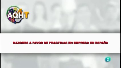 RAZONES A FAVOR DE PRACTICAS EN EMPRESA EN ESPAÑA