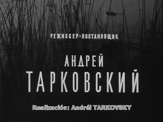 La Infancia de Iván-Ivánovo Detstvo (1962) - Película soviética completa en español