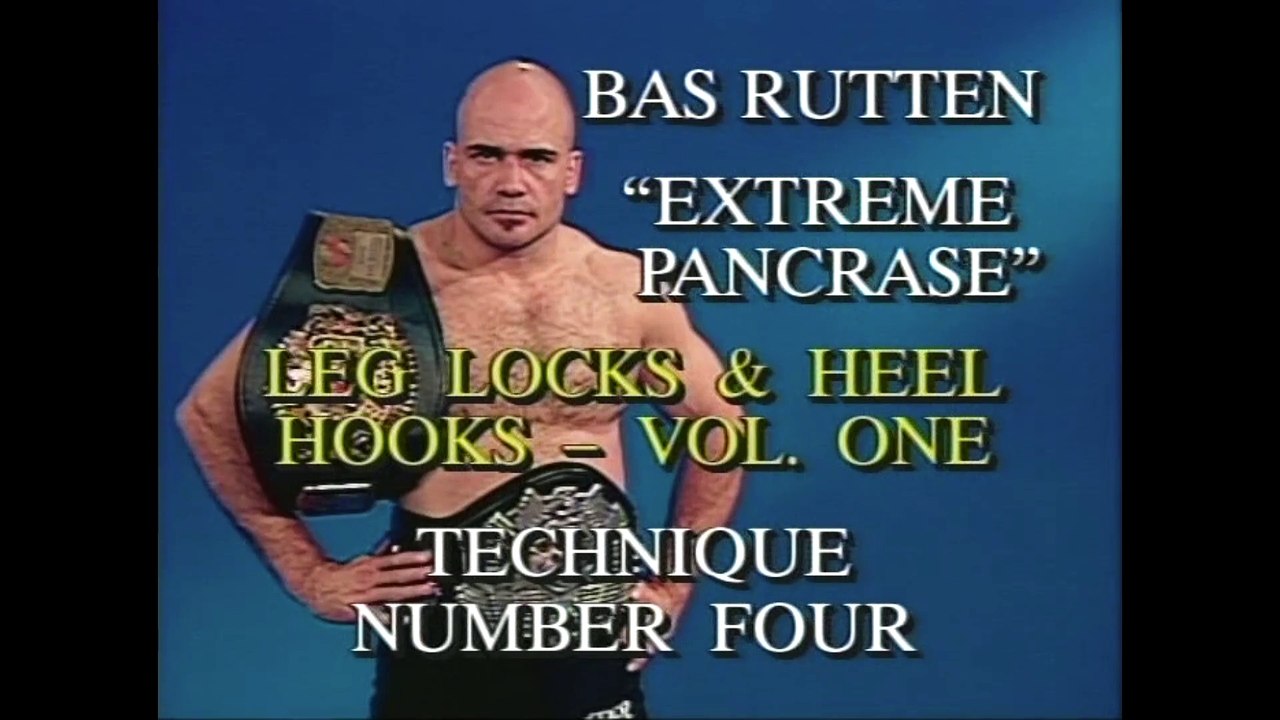 Extreme Pancrase: Volume 3- Leg Locks & Heel Hooks I with Instructor Bas Rutten
