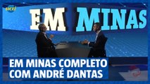 EM Minas Completo com André Dantas