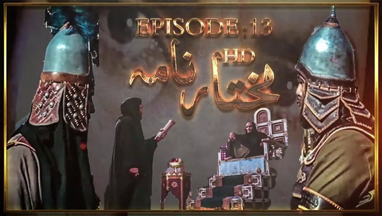 Mukhtar Nama Episode 13 HD in Urdu-Hindi