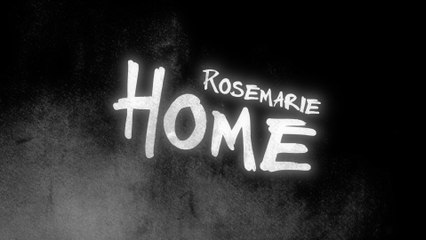 Rosemarie - Home (Lyric Video)