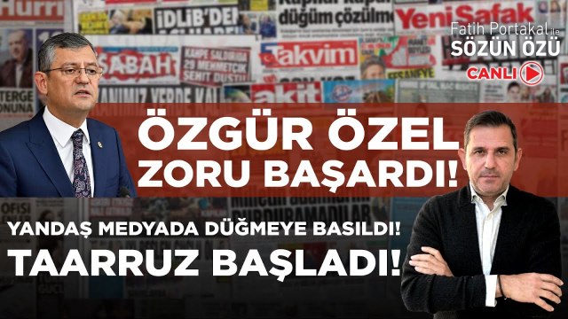ÖZGÜR ÖZEL ZORU BAŞARDI! YANDAŞ MEDYADA DÜĞMEYE BASILDI! TAARRUZ BAŞLADI!