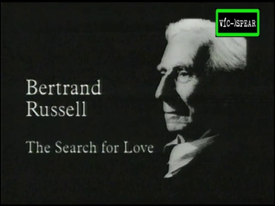 Bertrand Russel: La busqueda del amor - Documental (1997) Español Latino *Gerardo Reyero