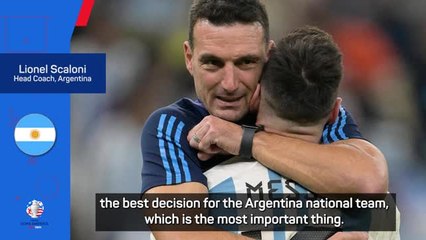 Scaloni talking to Messi before deciding Argentina future