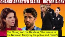 CBS Y&R Spoilers Shock_ Chance take Claire back to prison - Victoria begs for he