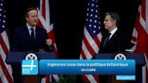 Ingérence russe dans la politique britannique : accusée