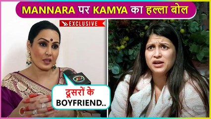 Kamya Punjabi SLAMS Mannara Chopra For Acting Childish and Fake Inside The Bigg Boss 17