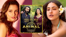 Do You Know? Sara Ali Khan Auditioned For Tripti Dimri’s Character In Animal, But Got ‘Rejected’