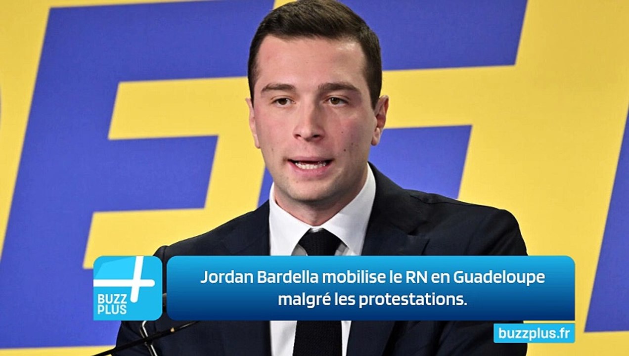 Jordan Bardella mobilise le RN en Guadeloupe malgré les protestations.