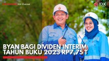 BYAN Bagi Dividen Interim Tahun Buku 2023 Rp7,75 T