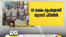 മലപ്പുറത്ത് കണക്കിൽപ്പെടാത്ത 85 ലക്ഷം രൂപയുമായി യുവാവ് പിടിയിൽ