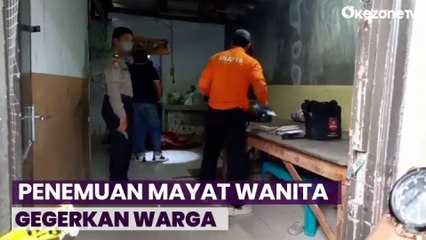 Download Video: Penemuan Mayat Wanita dengan Leher Tersayat Gegerkan Warga Sekitar