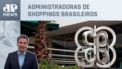 Multiplan planeja crescimento de R$ 1 bilhão; Bruno Meyer analisa