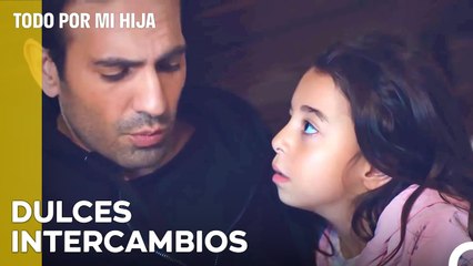 Padre E Hija Pueden Pelear Y Hacer Las Paces - Todo Por Mi Hija