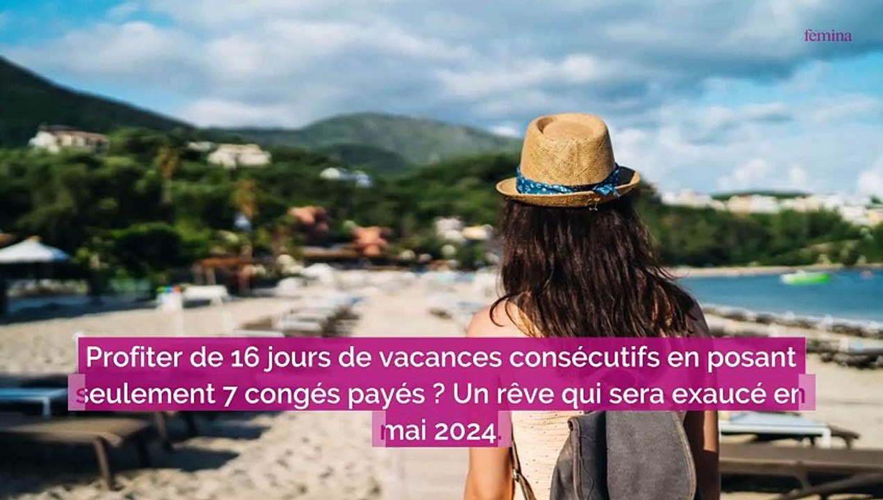 Quand poser ses congés en 2024 ? Vidéo Dailymotion