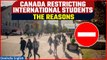 Canada Issues New New Regulations for International Students: Higher Financial Demands | Oneindia