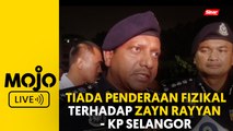 Tiada penderaan fizikal terhadap Zayn Rayyan - KP Selangor