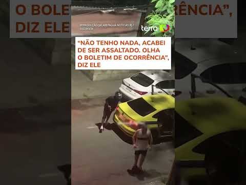 Homem justifica falta de pertences a criminosos no RJ: 'Acabei de ser assaltado' #shorts