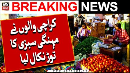 Karachi Walon Ne Mehngi Sabzi Ka Toar Nikaal Liya