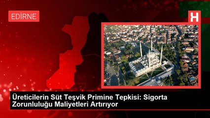 Üreticilerin Süt Teşvik Primine Tepkisi: Sigorta Zorunluluğu Maliyetleri Artırıyor
