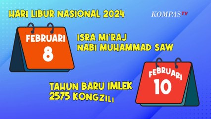 Télécharger la video: Catat! Ini Daftar Hari Libur Nasional dan Cuti Bersama 2024 - INFOGRAFIS