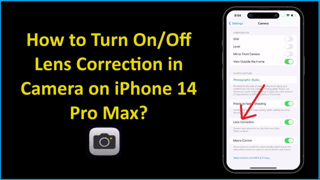 How to Turn On/Off Lens Correction in Camera on iPhone 14 Pro Max