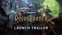 Warhammer 40,000 Rogue Trader - Trailer de lancement