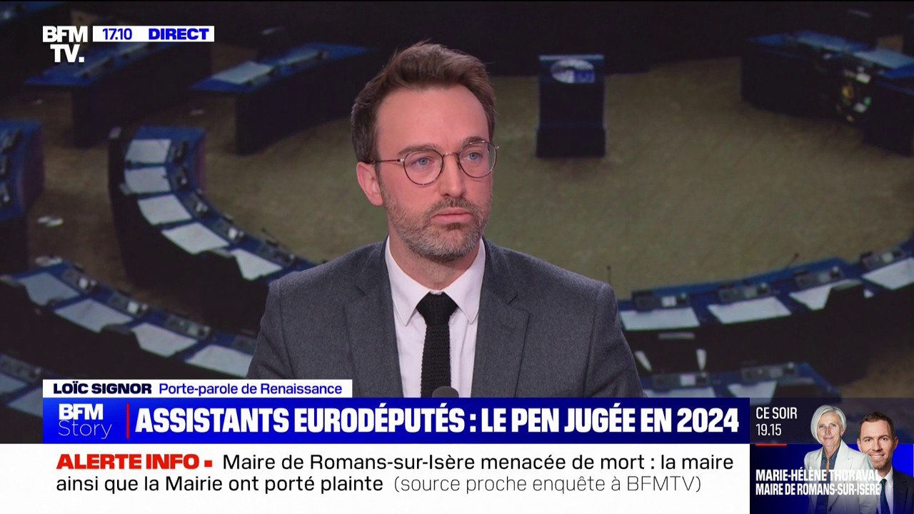Soupçons d'emplois fictifs du RN au Parlement européen: "Je ne sais même pas à quoi servent les assistants parlementaires du Rassemblement national", réagit Loïc Signor (Renaissance)