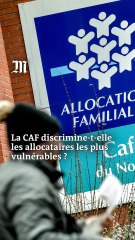 Est-ce que l’algorithme de la CAF pénalise les plus vulnérables ?