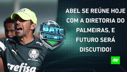 FICA OU SAI? Abel SE REÚNE com diretoria do Palmeiras; Presidente da CBF é DESTITUÍDO! | BATE PRONTO