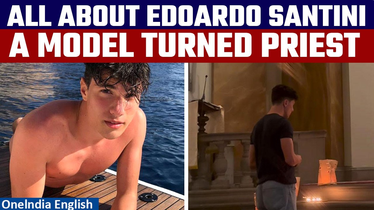 Edoardo Santini, Italy's 'Most Handsome Man' gives up modelling to become a priest | Oneindia News