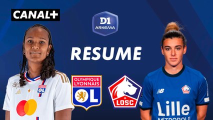 Le résumé de Lyon / Lille - D1 Arkema 2023-24 (J10)