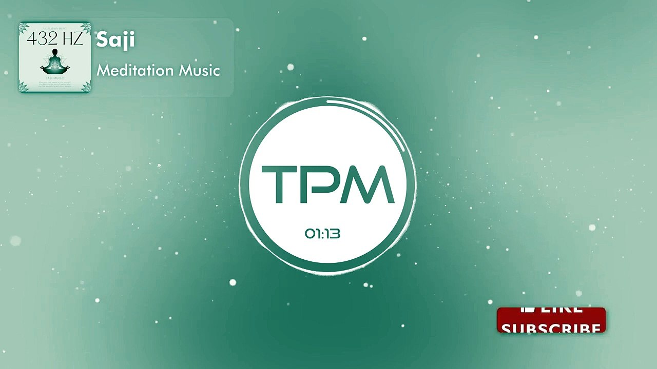 Saji - Yoga - Meditation Music 432 HZ