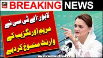 ATC canceled the warrants of Maryam Aurangzeb