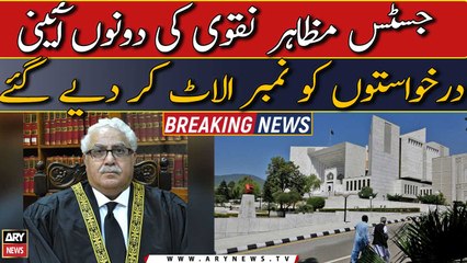SC allotted numbers for both constitutional petitions of Justice Mazahar Naqvi