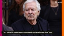 Pierre Arditi hospitalisé : nouveau malaise en plein spectacle de l'acteur de 79 ans, détails sur sa santé