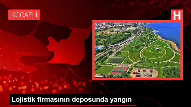 Lojistik firmasının deposunda yangın