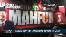 Bawaslu Sulawesi Selatan Dalami Dugaan Aksi Vandalisme Baliho Ganjar-Mahfud!
