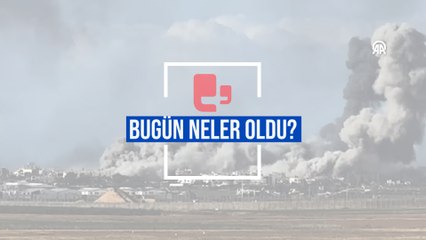 Bugün neler oldu? | 09.12.2023 Cumartesi günün önemli gelişmeleri