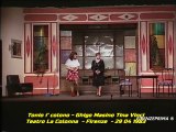 Tonio ì colono - Ghigo Masino Tina Vinci - Teatro La Colonna  Via Giampaolo Orsini, Firenze 1983